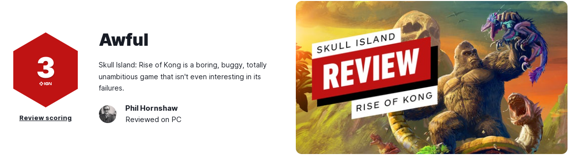 《骷髅岛：金刚崛起》IGN评3分